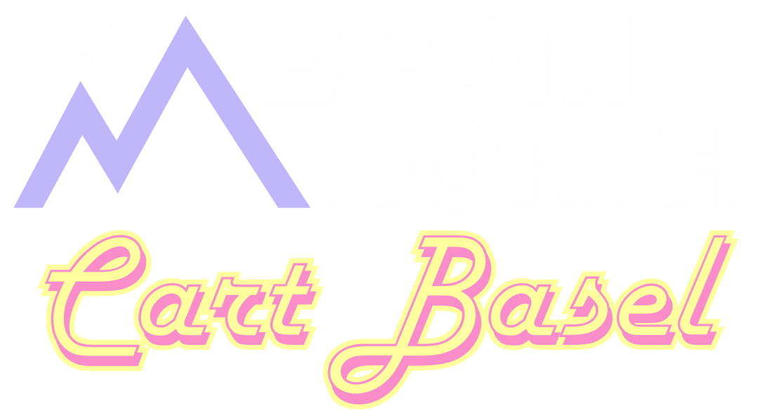 Cart Basel Joins Ecom North